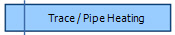 Trace / Pipe Heating